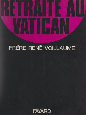 cover image of Retraite au Vatican avec sa sainteté Paul VI